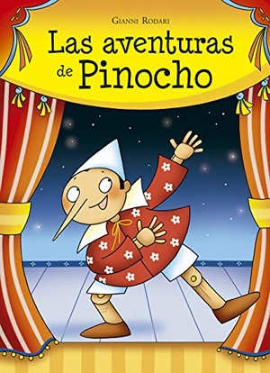 Rodari, Gianni. Aventuras de Pinocho, Las (Obelisco). Obelisco, 2020.