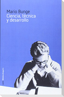 Ciencia, técnica y desarrollo