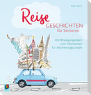 Reisegeschichten für Senioren