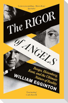 The Rigor of Angels
