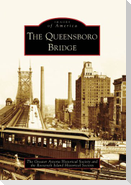 The Queensboro Bridge