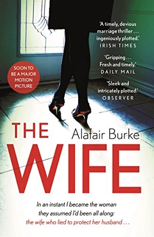 Burke, Alafair. The Wife. Faber & Faber, 2018.