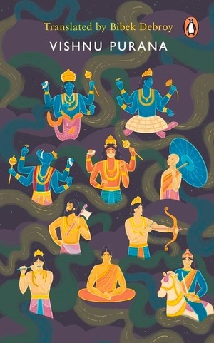 Debroy, Bibek. Vishnu Purana. Penguin Random House India Pvt. Ltd, 2022.