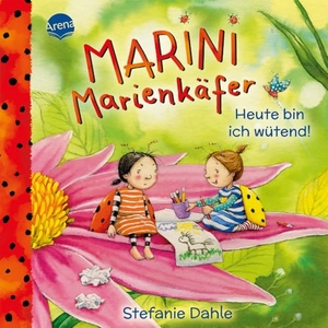Dahle, Stefanie. Marini Marienkäfer. Heute bin ich wütend! - Einfühlsames Pappbilderbuch mit großer Ausklappseite, das Kindern ab 2 Jahren dabei hilft mit starken Gefühlen umzugehen. Arena Verlag GmbH, 2024.