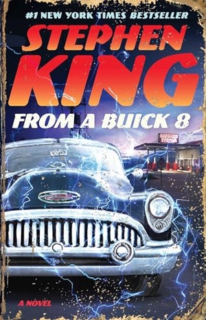 King, Stephen. From a Buick 8. Scribner Book Company, 2026.