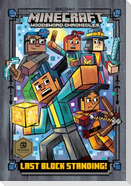 Last Block Standing! (Minecraft Woodsword Chronicles #6)