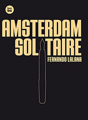 Lalana, Fernando. Amsterdam Solitaire. Editorial Casals S.A., 2012.
