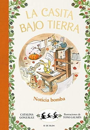 González Vilar, Catalina. ¡Noticia bomba!. B de Blok (Ediciones B), 2021.
