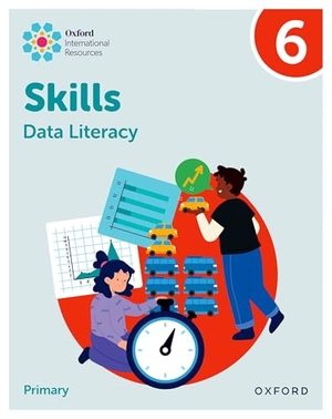 Morrison, Karen / Lisa Greenstein. Oxford International Skills: Data Literacy: Practice Book 6. Oxford University Press, 2025.