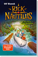 Rick Nautilus - Der Fluss der Gefahren
