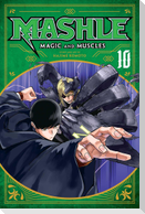 Mashle: Magic and Muscles, Vol. 10