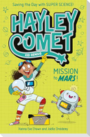 Hayley Comet, Kid Genius: Mission to Mars!