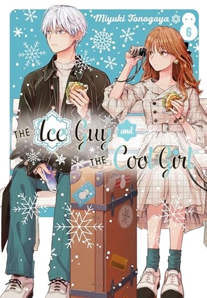 Tonogaya, Miyuki. The Ice Guy and the Cool Girl 06. Turnaround Pub. Serv. Ltd, 2024.
