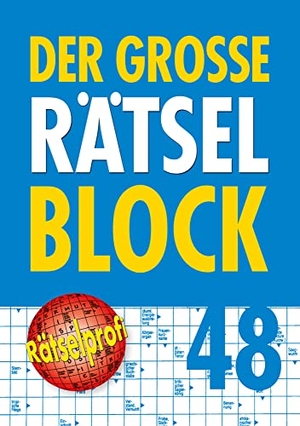 Der große Rätselblock 48. Naumann & Göbel Verlagsg., 2018.