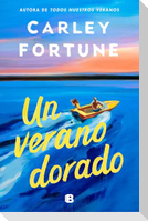 Un Verano Dorado / One Golden Summer