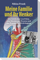 Meine Familie und ihr Henker