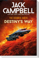The Doomed Earth: Destiny's Way