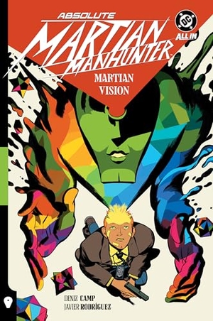 Camp, Deniz. Absolute Martian Manhunter Vol. 1: Martian Vision. Penguin LLC  US, 2025.