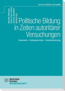 Politische Bildung in Zeiten autoritärer Versuchungen