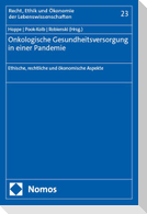Onkologische Gesundheitsversorgung in einer Pandemie