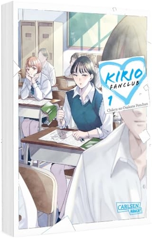 Chikyu No Osakana Ponchan. Kirio Fanclub 1 - Eine humorvolle Manga-Romcom über Rivalität, Freundschaft und unerwiderte Liebe im Schulalltag. Carlsen Verlag GmbH, 2026.
