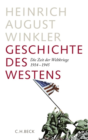 Winkler, Heinrich August. Geschichte des Westens 2 - Die Zeit der Weltkriege 1914 - 1945. C.H. Beck, 2011.