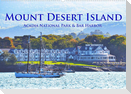 Mount Desert Island Acadia National Park und Bar Harbor (Wandkalender 2023 DIN A2 quer)