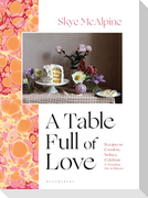 A Table Full of Love