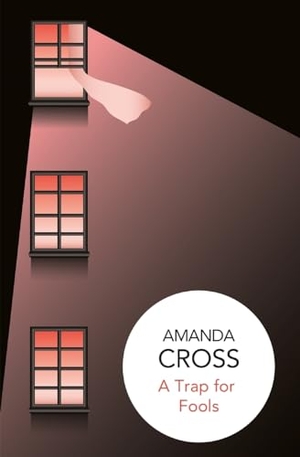 Cross, Amanda. A Trap for Fools. Bello, 2018.