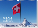 Magie Matterhorn (Wandkalender 2022 DIN A4 quer)