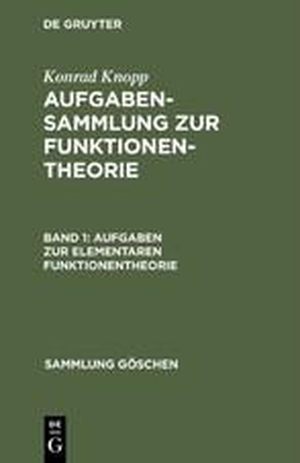 Knopp, Konrad. Aufgaben zur elementaren Funktionentheorie. De Gruyter, 1957.