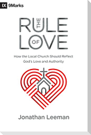 The Rule of Love