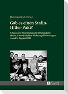 Gab es einen Stalin-Hitler-Pakt?