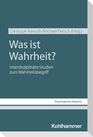 Was ist Wahrheit?
