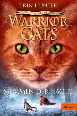Hunter, Erin. Warrior Cats Staffel 4/03 - Zeichen der Sterne, Stimmen der Nacht - IV, Band 3. Beltz Verlagsgruppe, 2018.