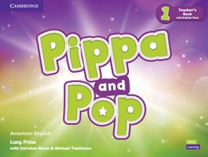 Frino, Lucy. Pippa and Pop Level 1 Teacher's Book with Digital Pack American English. Cambridge University Press, 2021.