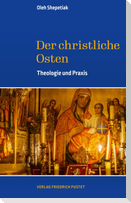 Der christliche Osten