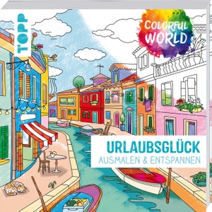 Afschar, Tannaz. Colorful World - Urlaubsglück - Ausmalen & entspannen. Frech Verlag GmbH, 2022.