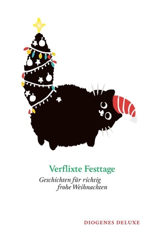 Autoren. Verflixte Festtage - Geschichten für richtig frohe Weihnachten. Diogenes Verlag AG, 2026.