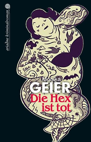 Geier, Monika. Die Hex ist tot. Argument- Verlag GmbH, 2013.