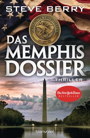 Berry, Steve. Das Memphis-Dossier - Thriller. Blanvalet Taschenbuchverl, 2019.
