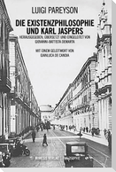 Die Existenzphilosophie und Karl Jaspers
