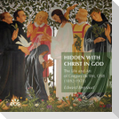 Hidden with Christ in God. The Life and Art of Dom Gregory de Wit, OSB (1892-1978)