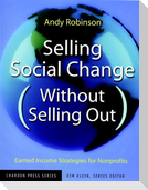 Selling Social Change Without Selling Out