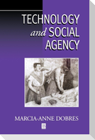 Technology and Social Agency
