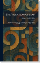 The Vocation of Man