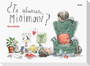 ¿Te aburres, Minimoni?