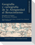 Geografía y cartografía de la Antigüedad al Renacimiento : estudios en honor de Francesco Prontera