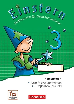 Bauer, Roland / Jutta Maurach. Einstern Band 3 - Themenheft 4 - Verbrauchsmaterial. Cornelsen Verlag GmbH, 2016.