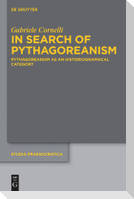 In Search of Pythagoreanism